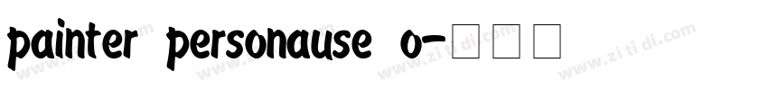 painter personause o字体转换